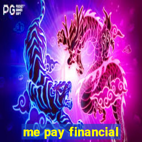 me pay financial